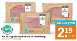 Albert Heijn Alle AH Gegrilde beenham aanbieding