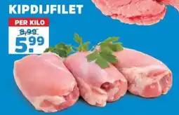 Sahan Supermarkten Kipdijfilet aanbieding