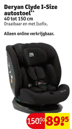 Kruidvat Deryan Clyde I-Size autostoel aanbieding