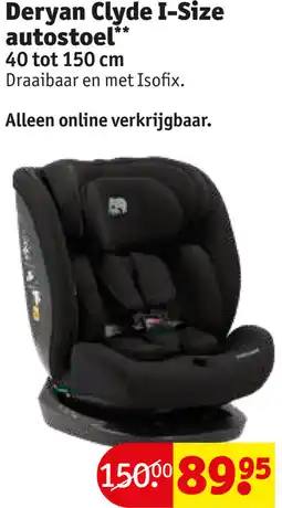 Kruidvat Deryan Clyde I-Size autostoel aanbieding