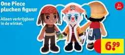 Kruidvat One Piece pluchen figuur aanbieding
