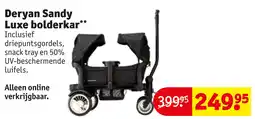Kruidvat Deryan sandy luxe bolderkar aanbieding