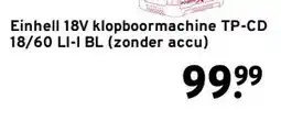 GAMMA Einhell 18V klopboormachine TP-CD 18/60 LI-I BL (zonder accu) aanbieding
