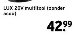 GAMMA LUX 20V multitool (zonder accu) aanbieding