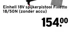 GAMMA Einhell 18V spijkerpistool Fixetto 18/50N (zonder accu) aanbieding