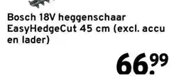 GAMMA Bosch 18V heggenschaar EasyHedgeCut 45 cm (excl. accu en lader) aanbieding
