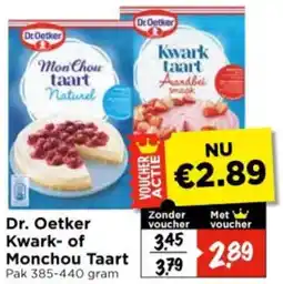 Vomar Voordeelmarkt Dr. Oetker Kwark- of Monchou Taart aanbieding