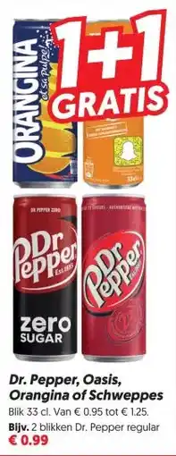 Dekamarkt Tepper Dr. Pepper, Oasis, Orangina of Schweppes aanbieding