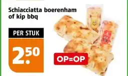 Poiesz Schiacciatta boerenham of kip bbq aanbieding
