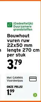 GAMMA Bouwhoutvuren ruw 22x50 mm lengte 270 cm aanbieding
