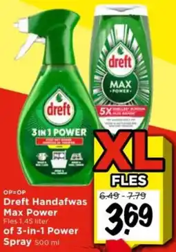 Vomar Voordeelmarkt Dreft Handafwas Max Power of 3-in-1 Power Spray aanbieding