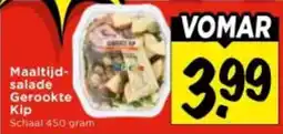 Vomar Voordeelmarkt Maaltijdsalade Gerookte Kip aanbieding