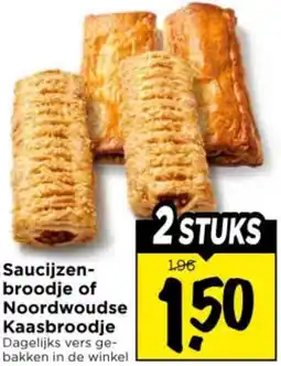 Vomar Voordeelmarkt Saucijzenbroodje of Noordwoudse Kaasbroodje aanbieding
