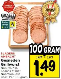 Vomar Voordeelmarkt Slagers Ambacht Gesneden Grillworst aanbieding