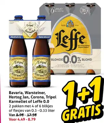 Bavaria, warsteiner, hertog jan, corona, tripel karmeliet of leffe 0.0