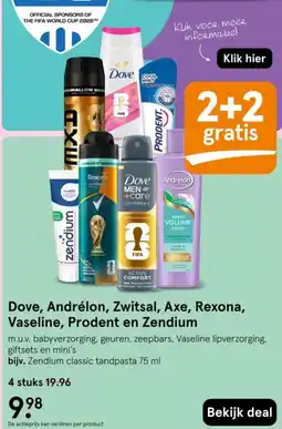 Etos Dove, Andrélon, Zwitsal, Axe, Rexona, Vaseline, Prodent en Zendium aanbieding