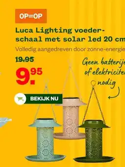Welkoop Luca Lighting voeder- schaal met solar led aanbieding