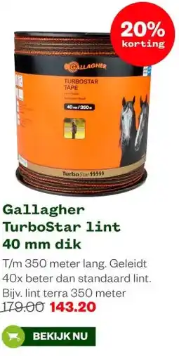 Welkoop Gallagher TurboStar lint 40 mm dik aanbieding