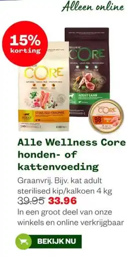 Welkoop Alle Wellness Core honden- of kattenvoeding aanbieding