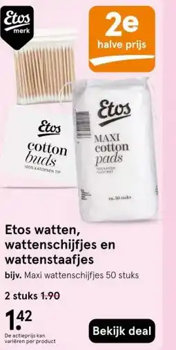 Etos Etos watten, wattenschijfjes en wattenstaafjes aanbieding