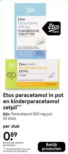 Etos Etos paracetamol in pot en kinderparacetamol zetpil*** aanbieding