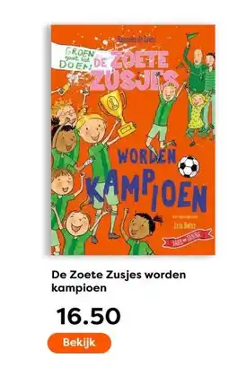 The Read Shop De Zoete Zusjes worden kampioen aanbieding