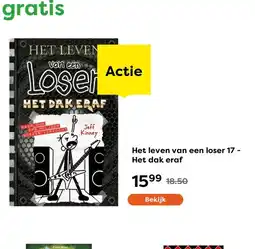 The Read Shop Het leven van een loser 17 - Het dak eraf aanbieding
