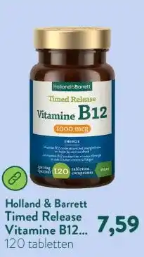 Holland & Barrett Timed Release Vitamine B12 1000mcg - 120 tabletten aanbieding