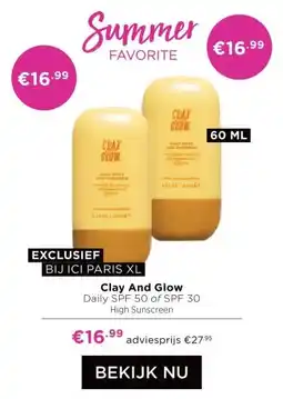 ICI Paris XL Clay And Glow aanbieding