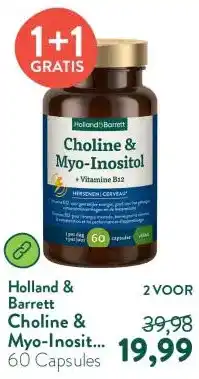 Holland & Barrett Choline & Myo-Inositol + Vitamine B12 aanbieding