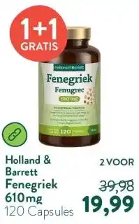 Holland & Barrett Fenegriek 610mg aanbieding