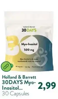 Holland & Barrett 30DAYS Myo-Inositol 500mg aanbieding