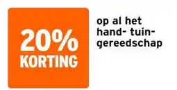 GAMMA op al het hand- tuin- gereedschap aanbieding