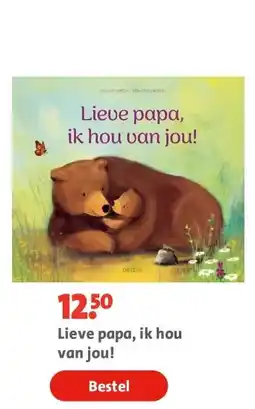 Bruna Lieve papa, ik hou van jou! aanbieding