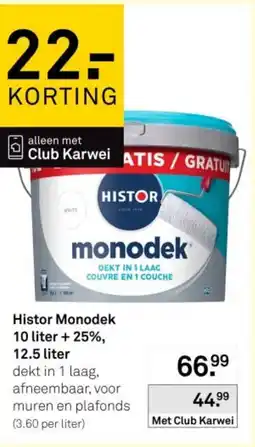 Karwei Histor Monodek aanbieding