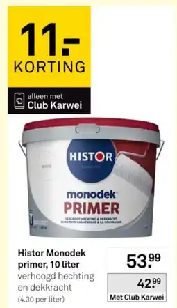 Karwei Histor Monodek primer aanbieding