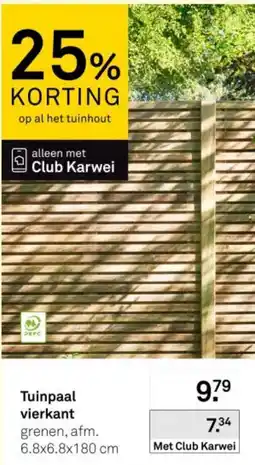 Karwei Tuinpaal vierkant aanbieding