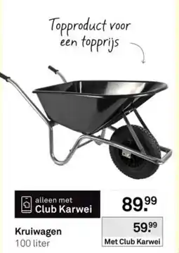 Karwei Kruiwagen aanbieding