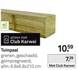 Karwei Tuinpaal aanbieding
