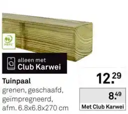 Karwei Tuinpaal aanbieding