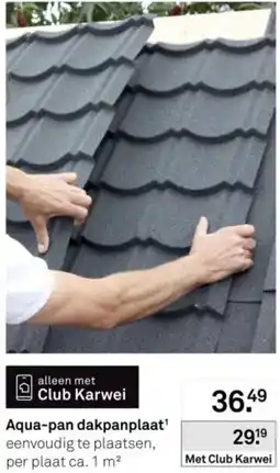 Karwei Aqua pan dakpanplaat¹ aanbieding