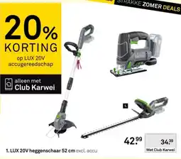 Karwei LUX 20V heggenschaar aanbieding