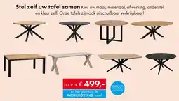 Woonsquare Stel zelf uw tafel samen aanbieding