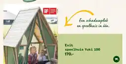 Welkoop Exit speelhuis Yuki 100 aanbieding