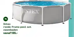 Welkoop Intex ronde frame pool set aanbieding