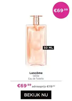 ICI Paris XL Lancôme Idôle aanbieding