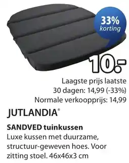 Jysk Jutlandia Sandved tuinkussen aanbieding