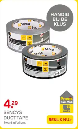 Praxis Sencys Ducttape aanbieding