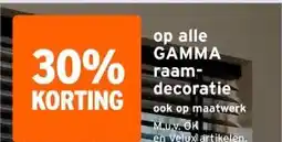 GAMMA op alle GAMMA raam- decoratie aanbieding
