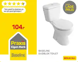 Praxis Baseline Duoblok Toilet aanbieding